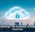 Cloud Backup: The Backbone of Business Continuity