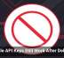 Google API Keys Still Work After Deletion